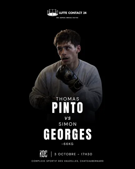Affiche du combat Thomas Pinto contre Simon Georges, moins de 66 kg, pour Lutte Contact 24