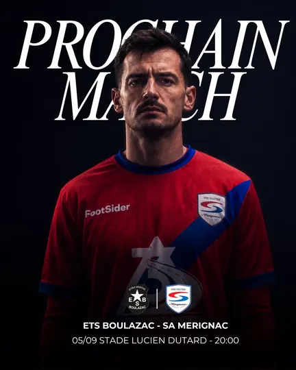 Affiche du prochain match ETS Boulazac contre SA Mérignac, le 05/09 au stade Lucien Dutard